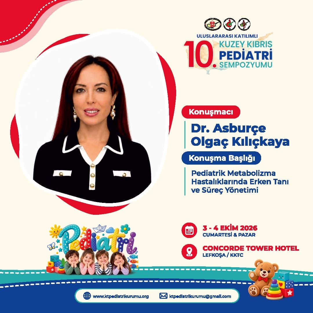 Uluslararası Katılımlı 10. Kuzey Kıbrıs Pediatri Sempozyumu Sempozyum Çağrısı