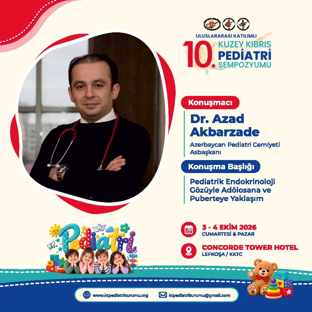 Uluslararası Katılımlı 10. Kuzey Kıbrıs Pediatri Sempozyumu Sempozyum Çağrısı