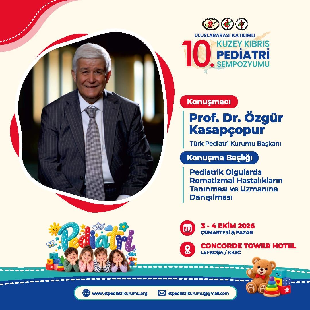Uluslararası Katılımlı 10. Kuzey Kıbrıs Pediatri Sempozyumu Sempozyum Çağrısı