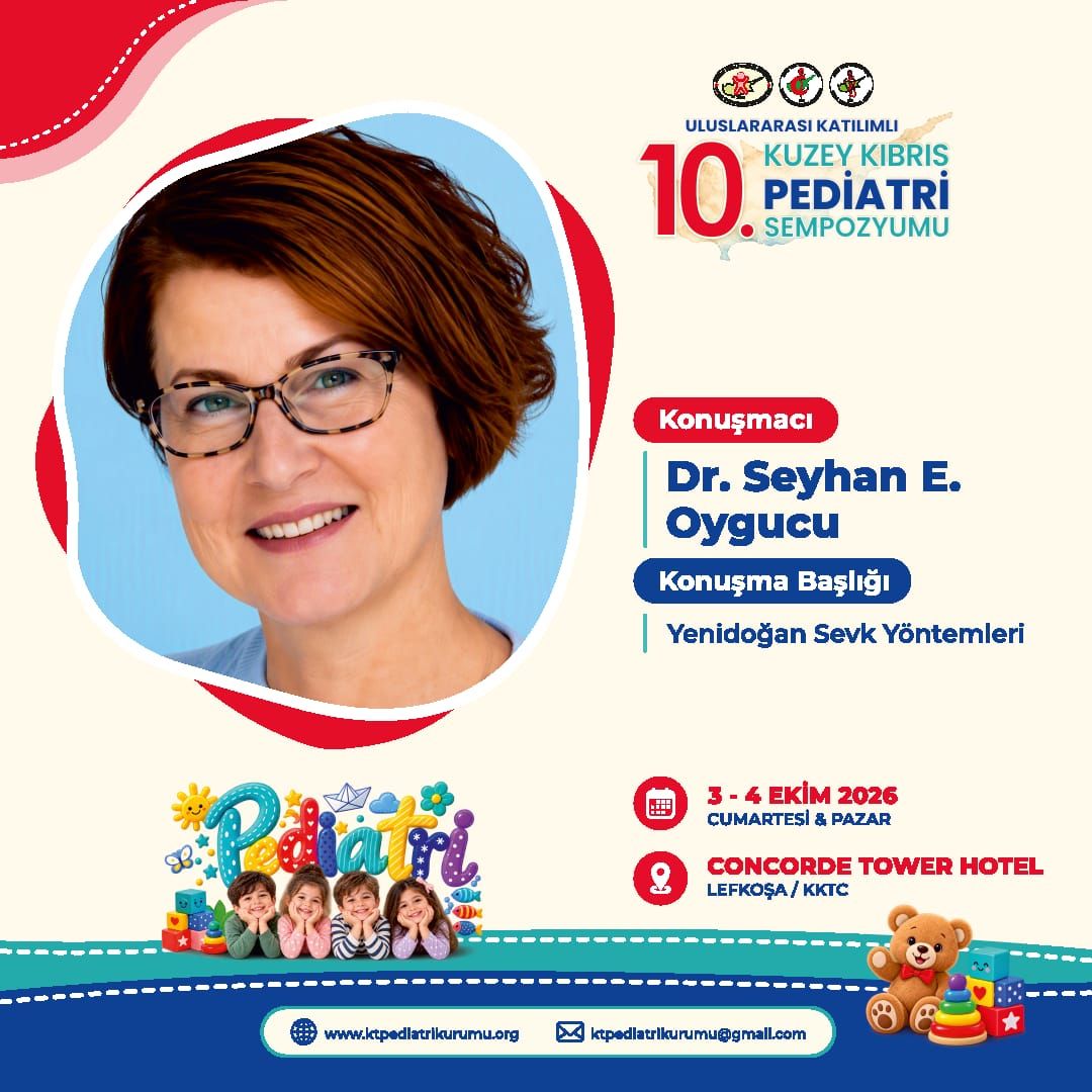 Uluslararası Katılımlı 10. Kuzey Kıbrıs Pediatri Sempozyumu Sempozyum Çağrısı
