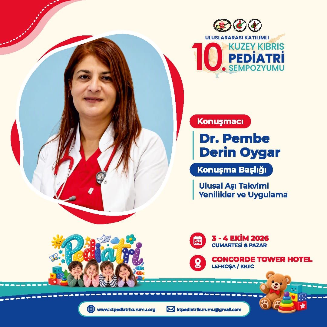 Uluslararası Katılımlı 10. Kuzey Kıbrıs Pediatri Sempozyumu Sempozyum Çağrısı