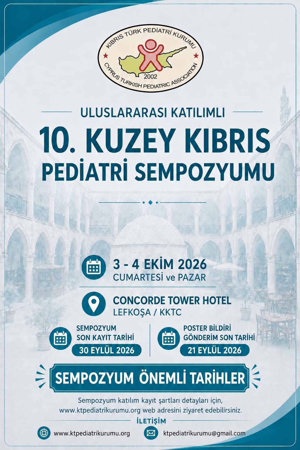 Uluslararası Katılımlı 10. Kuzey Kıbrıs Pediatri Sempozyumu Sempozyum Çağrısı