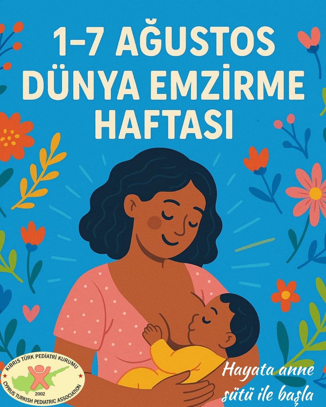 Emzirme: Sağlıklı Bir Yaşama İlk Adım